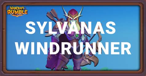 warcraft rumble sylvanas build|Sylvanas Windrunner Builds .